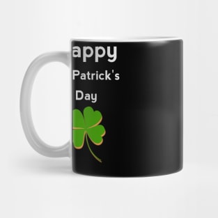 happy St. Patrick's day Mug